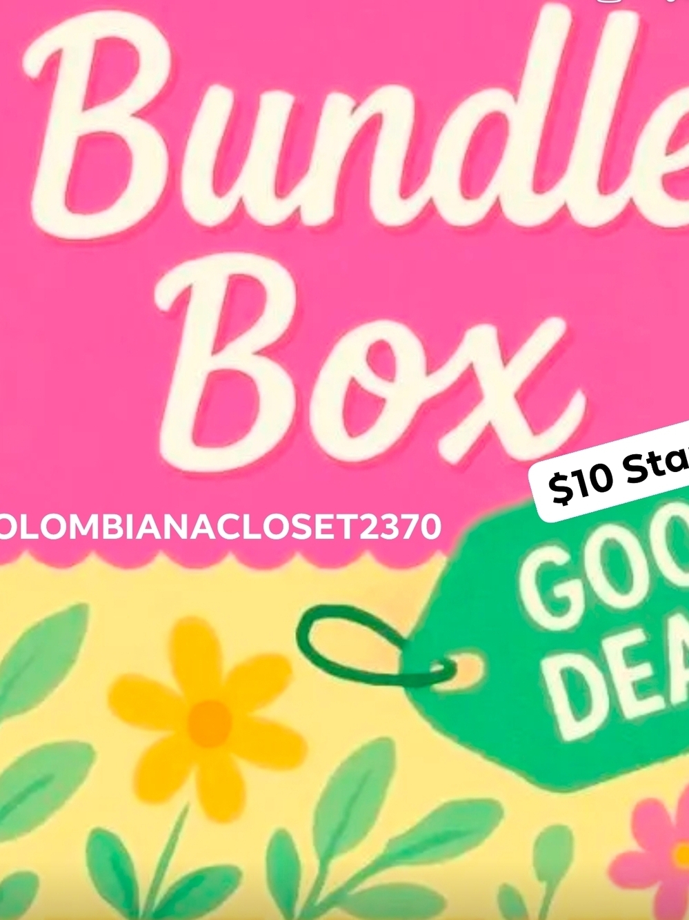 Bundle Box Mix Sizes  $10 Start RESELLERS JOIN US On Our Live Show 4/30/26 @1pm